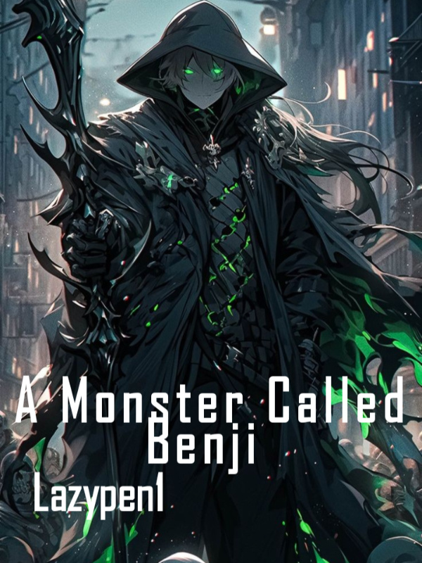 A Monster Called Benji