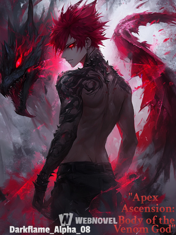 "Apex Ascension: Body of the Venom God"