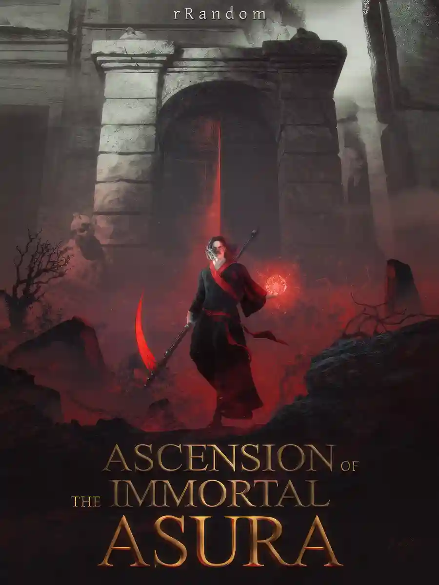 Ascension Of The Immortal Asura