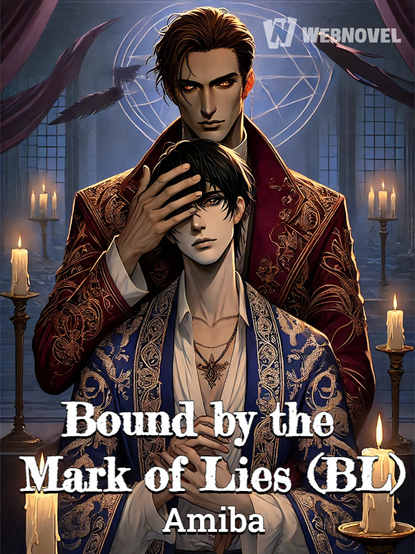 Bound by the Mark of Lies (BL)