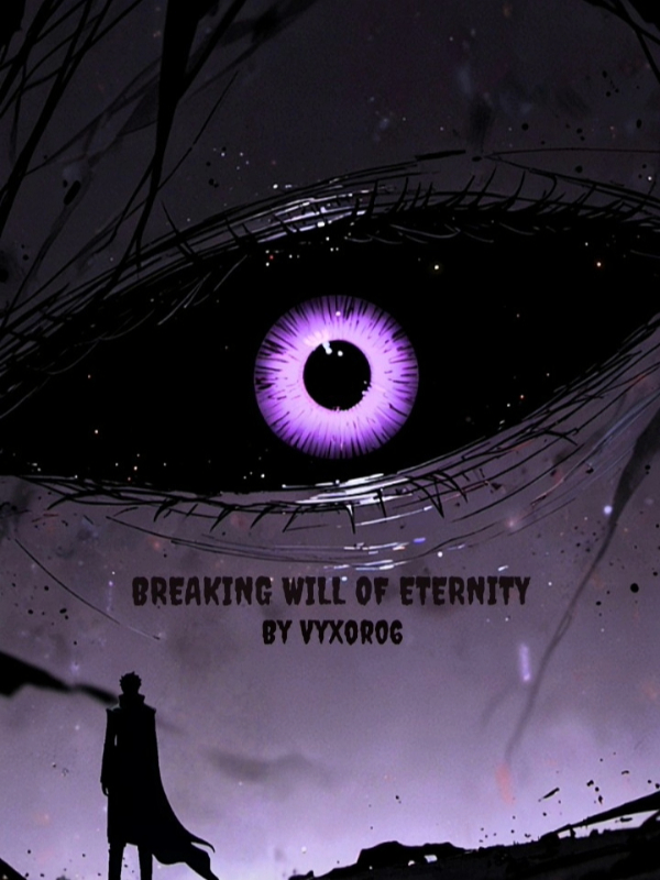 Breaking Will of Eternity