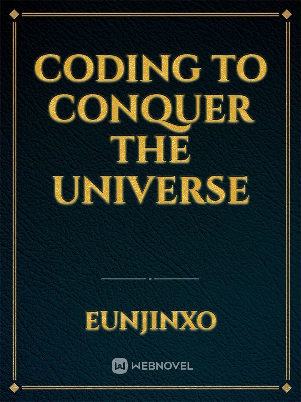 Coding to Conquer the Universe