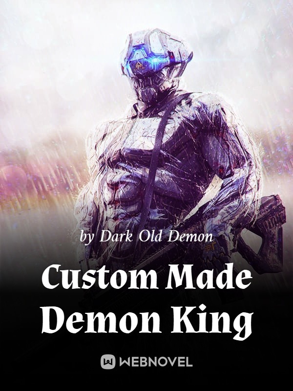 Custom Made Demon King