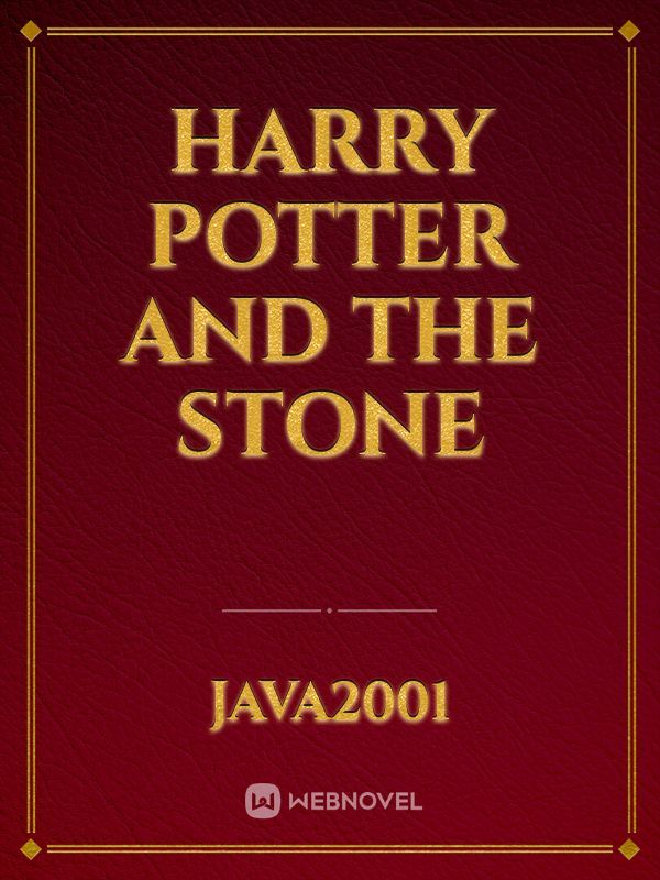 Harry potter and the stone