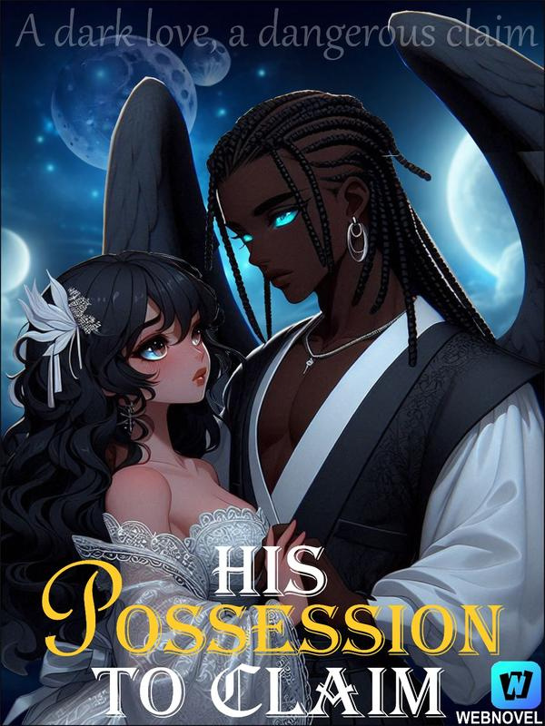 His Possession To Claim