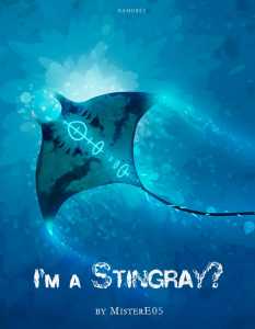 I'm a Stingray?