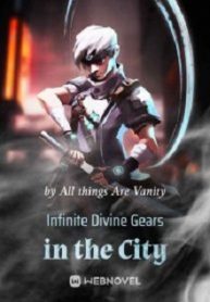 Infinite Divine Gears in the City