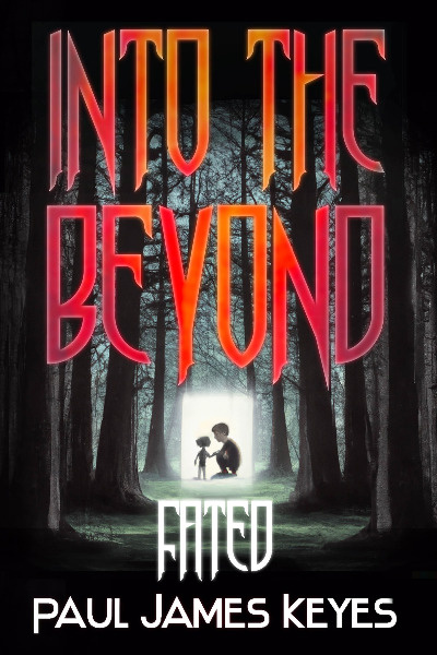 Into the Beyond Books 1-3