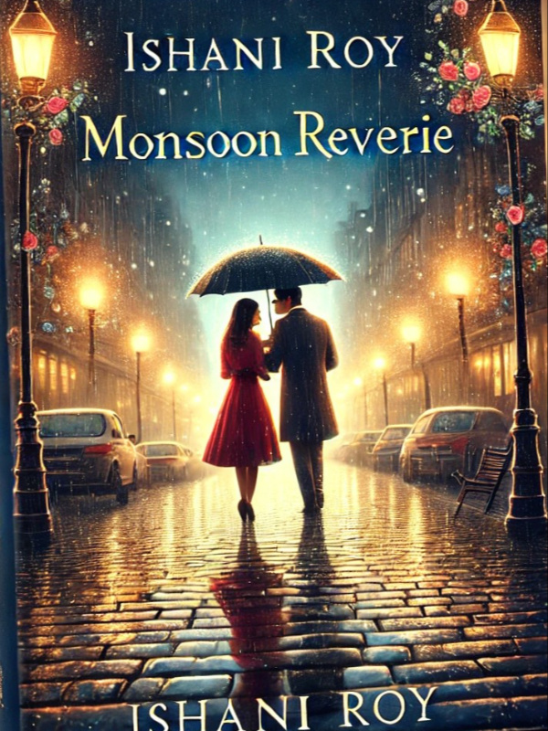 Monsoon Reverie