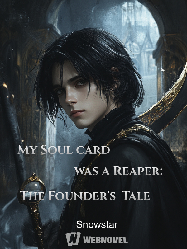 My Soul card was a Reaper: The Founder's Tale