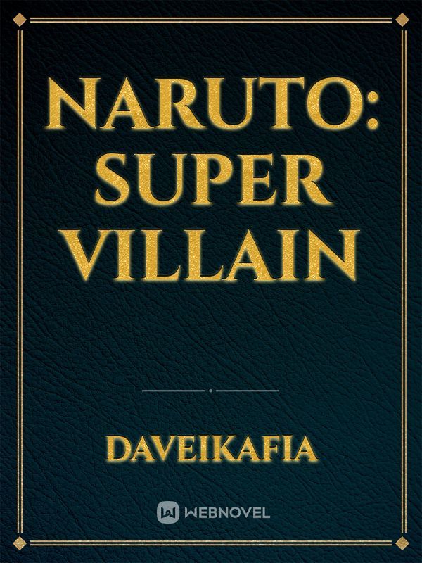 Naruto: Super Villain