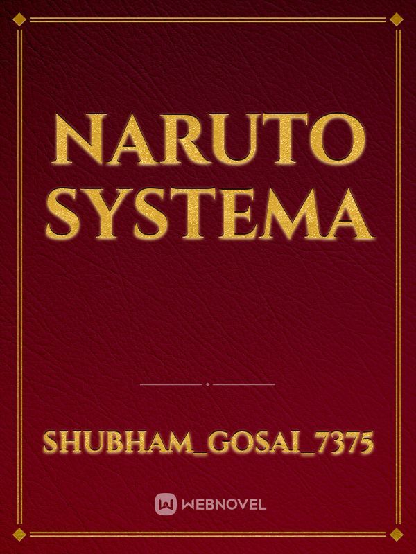 Naruto Systema