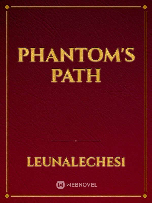 Phantom's Path