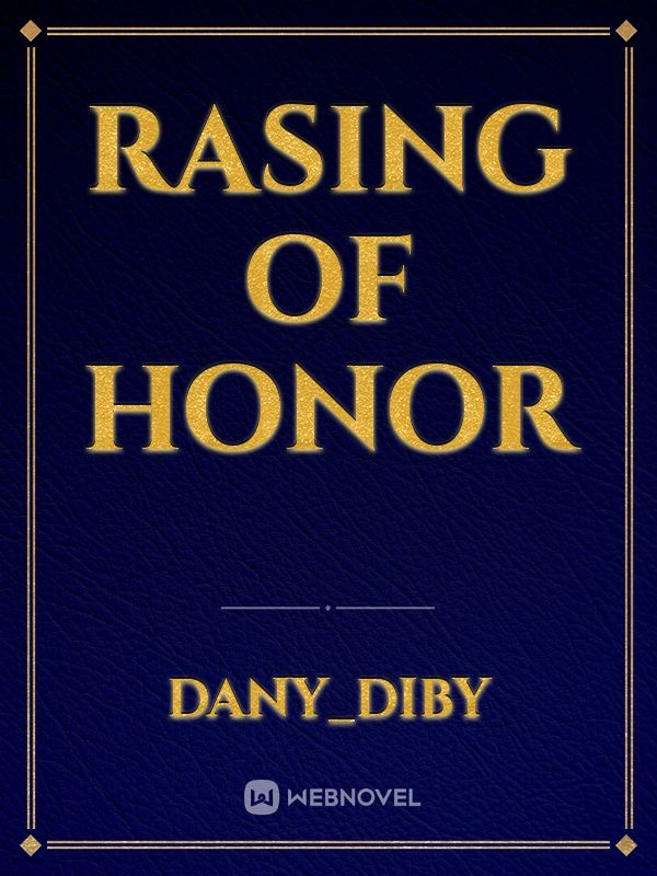 rasing of honor