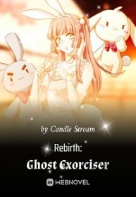 Rebirth: Ghost Exorciser