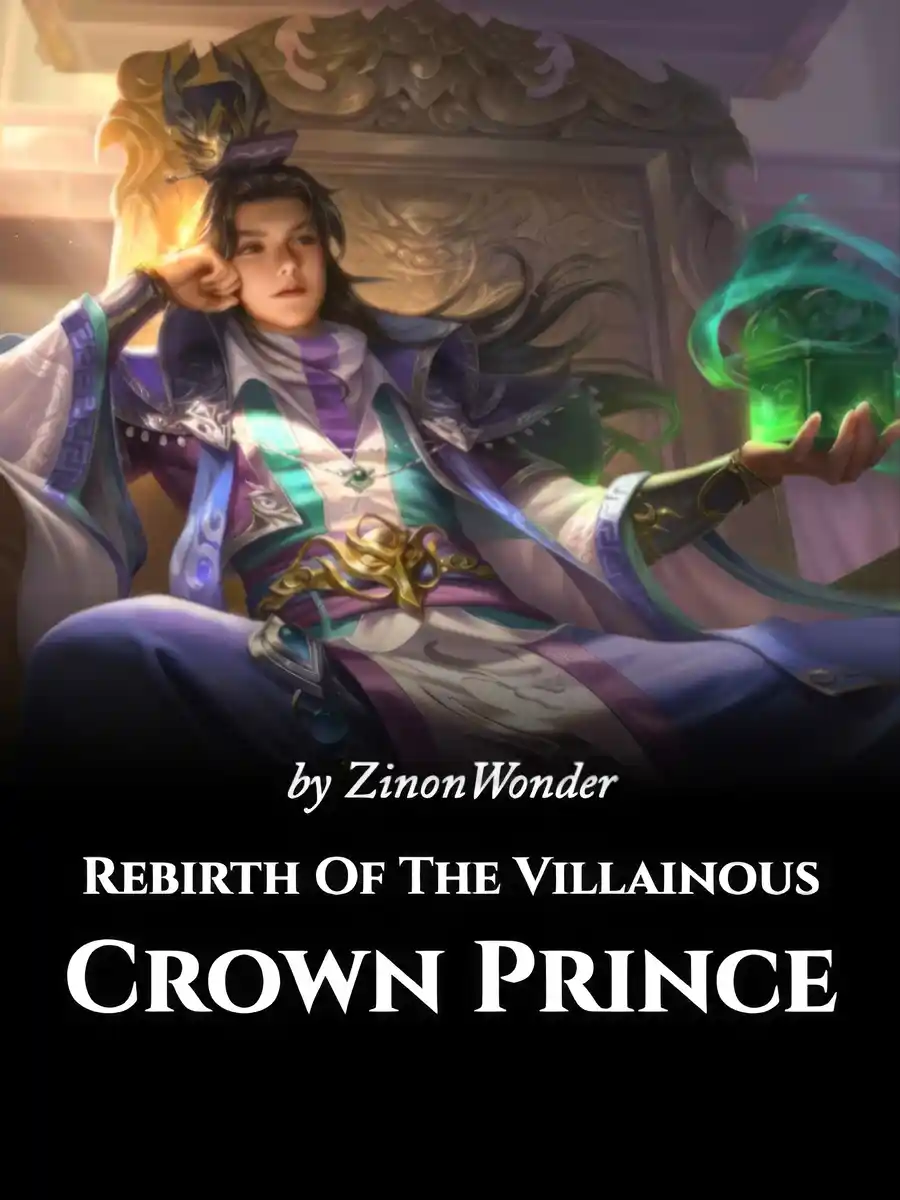 Rebirth Of The Villainous Crown Prince