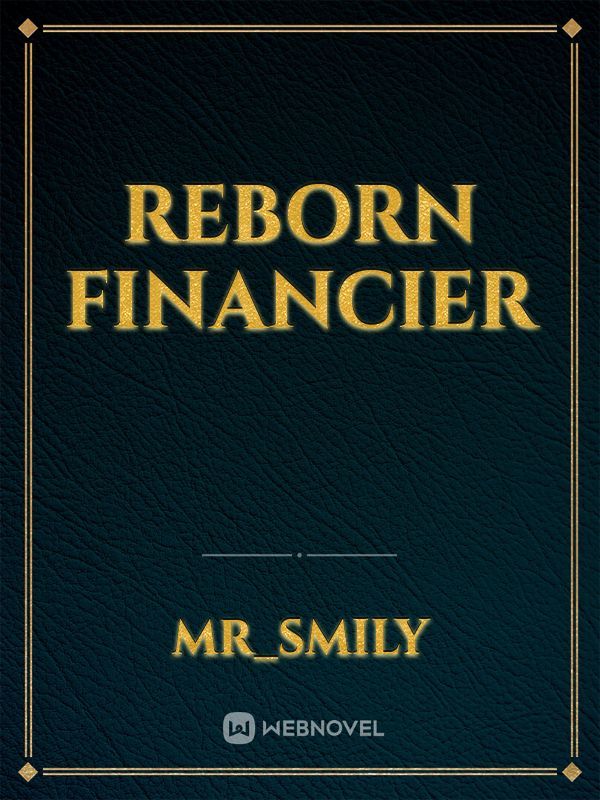 Reborn Financier