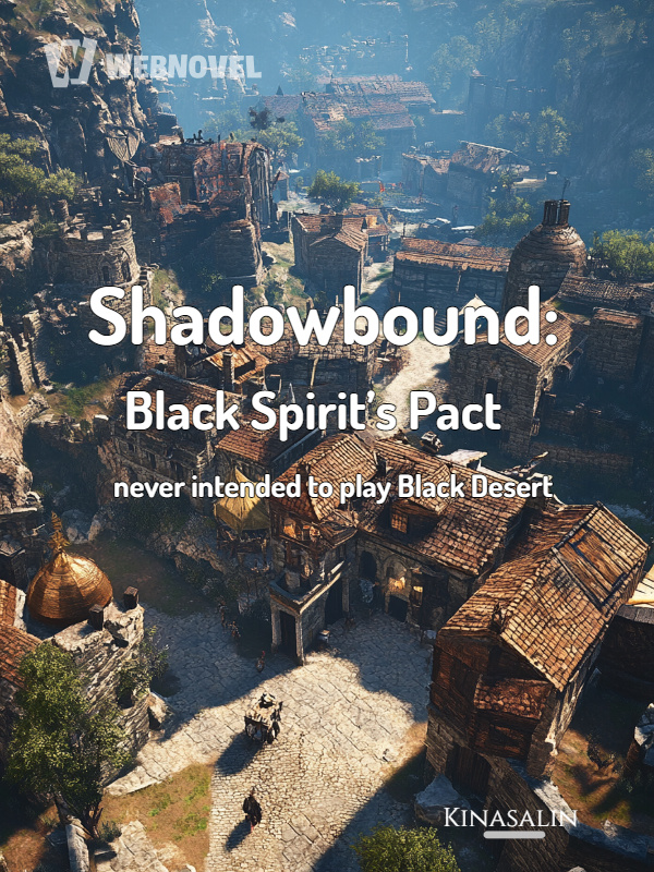 Shadowbound: Black Spirit’s Pact - never intended to play Black Desert