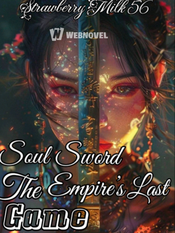 Soul Sword : The empire's last game