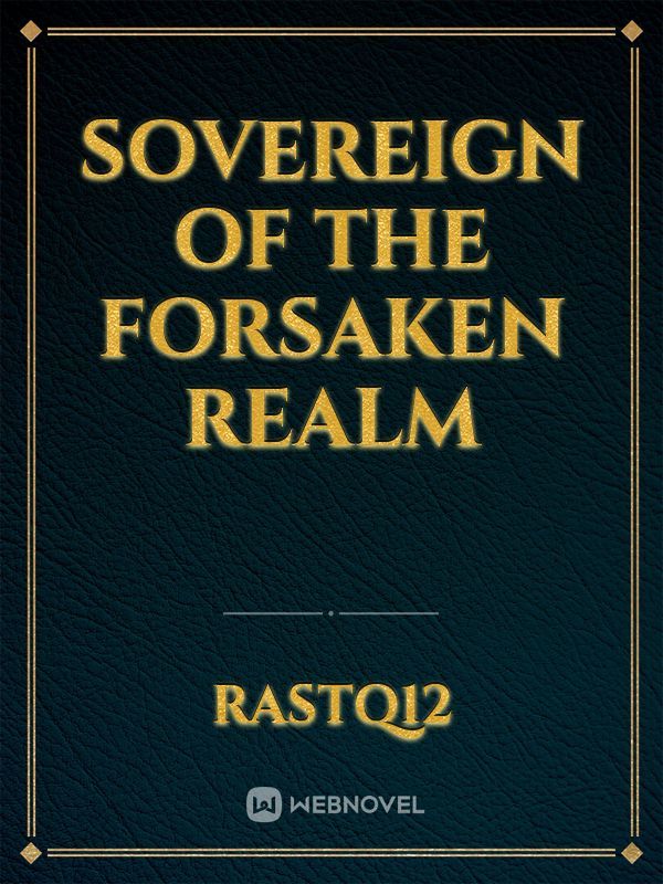 Sovereign of the Forsaken Realm