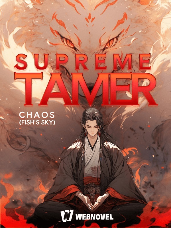 Supreme Tamer