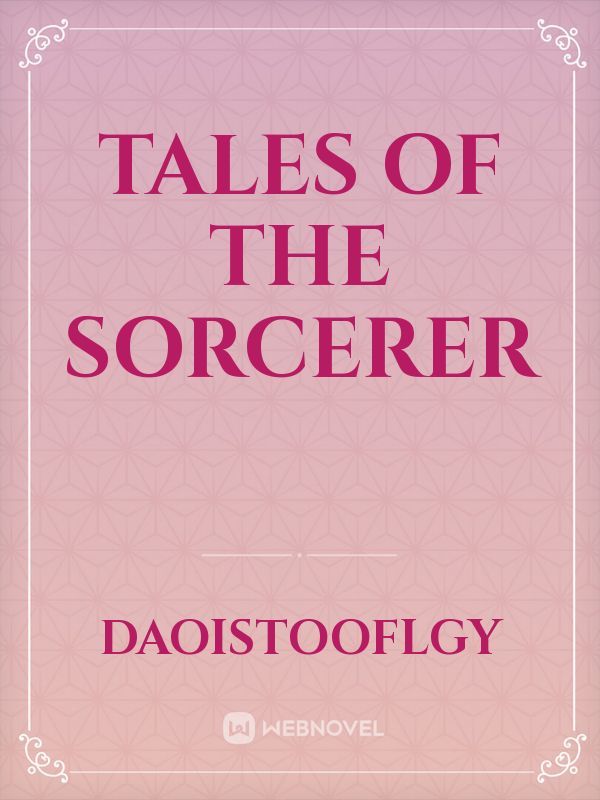 Tales of the sorcerer