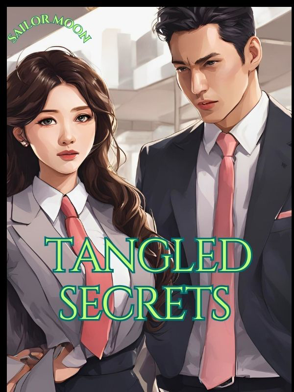 Tangled secrets