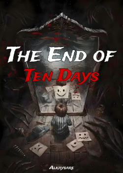 The End of Ten Days