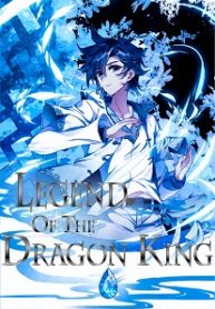 The Legend of the Dragon King