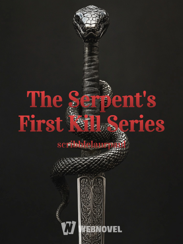 The Serpent's First Kill