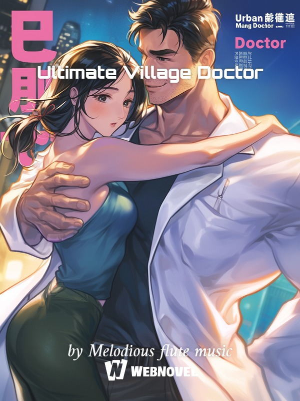 Ultimate Village Doctor