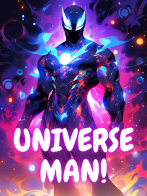 Universeman! (One shot)