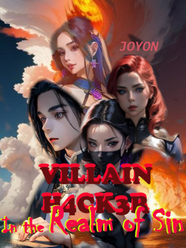 Villain Hacker in the Realm of Sin