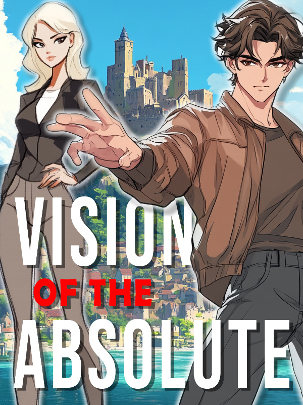 Vision of the Absolute