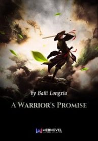 Warrior s Promise