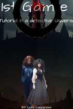 1st Game - Tutorial in a detective Universe