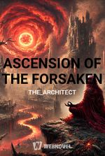 ASCENSION OF THE FORSAKEN