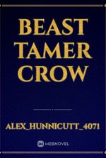 Beast tamer crow