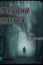 Beyond nature