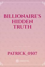 Billionaire's Hidden Truth