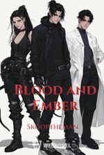 Blood and Ember