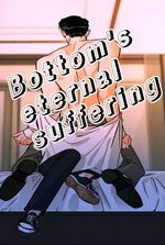 Bottom's Eternal Suffering