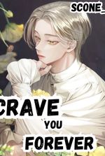 Crave You Forever