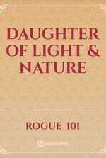 Daughter of Light & Nature