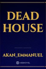 Dead House