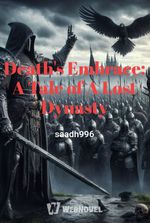 Death's Embrace: A Tale of A Lost Dynasty