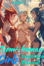 Demi-human Girls Completion Manual