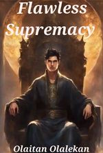 Flawless Supremacy