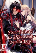 From Failure to SSS-Rank Demon Lord