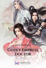 Godly Empress Doctor